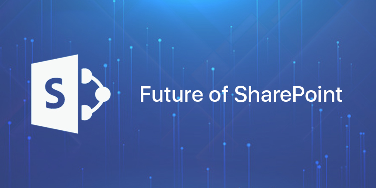 What does the future of SharePoint hold? What does the future of SharePoint hold?