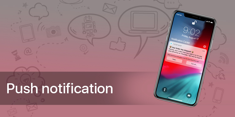 Engage User with Push notification Engage User with Push notification